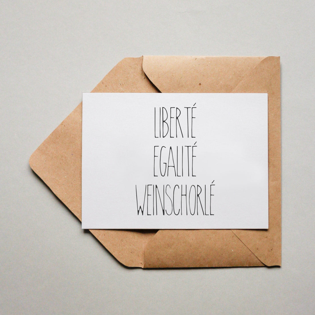 Liberté Egalité Weinschorlé