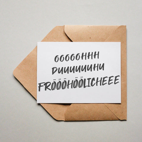 OOOOOhhh duuuuuuhu Fröööhöhlicheee 1