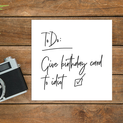 Little Note “Birthday card for idiot” 2