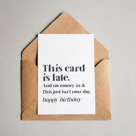 Late birthday card 1