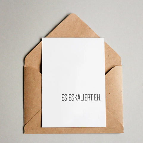 Es eskaliert eh. 1