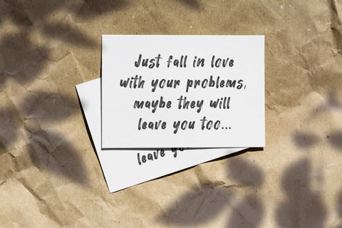 Fall in love with your problems! 3