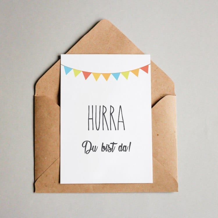 Hurra du bist da!