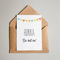 Hurra du bist da!