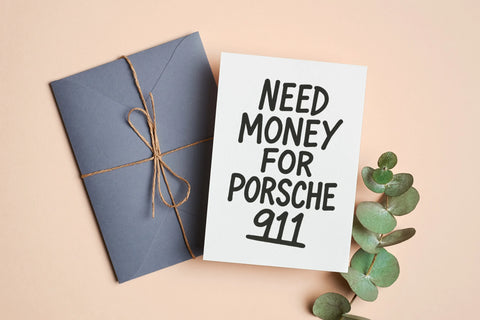 Need money for Porsche 911 4