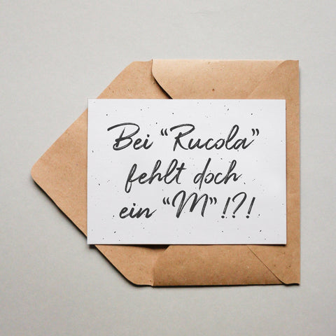 Bei “Rucola” fehlt doch ein “m”!? 1