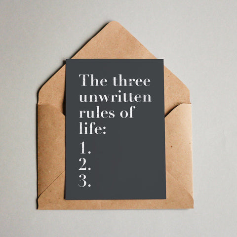 The three unwritten rules of life 1