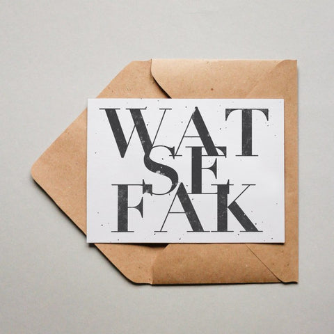 WAT SE FAK 1